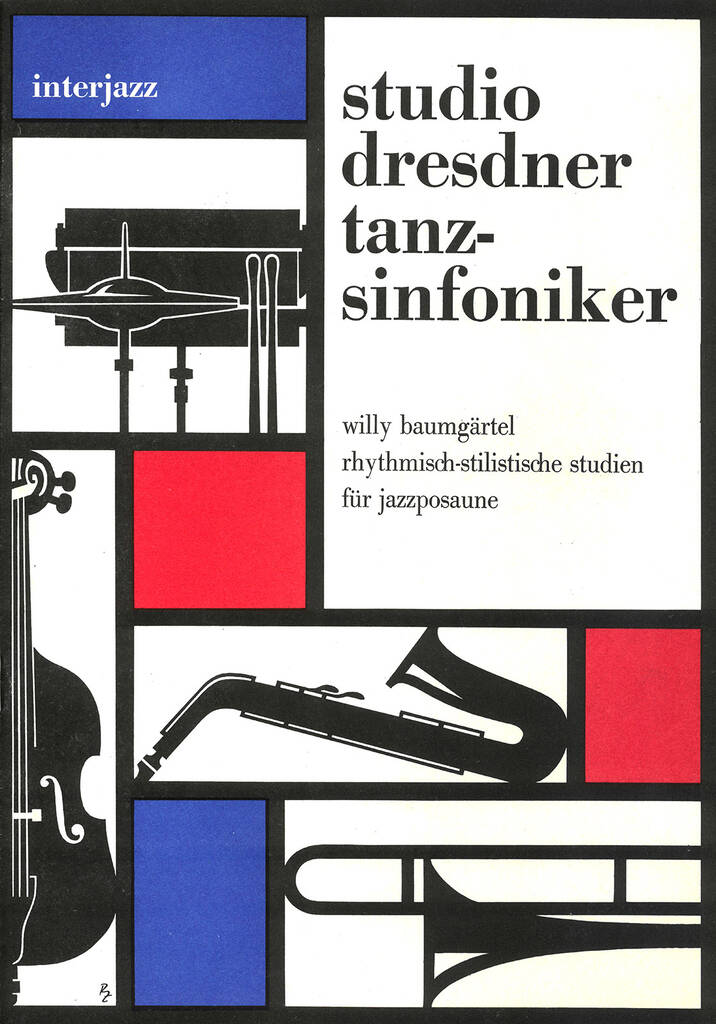 Willy Baumgärtel: Rhythmisch-stilistische Studien für Jazzposaune 1: Solo pourTrombone