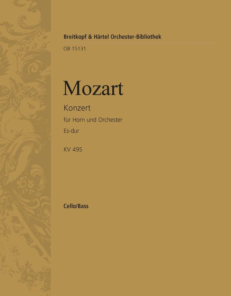 Wolfgang Amadeus Mozart: Horn Concerto [No. 4] in E flat major K. 495: (Arr. Henrik Wiese): Orchestre et Solo