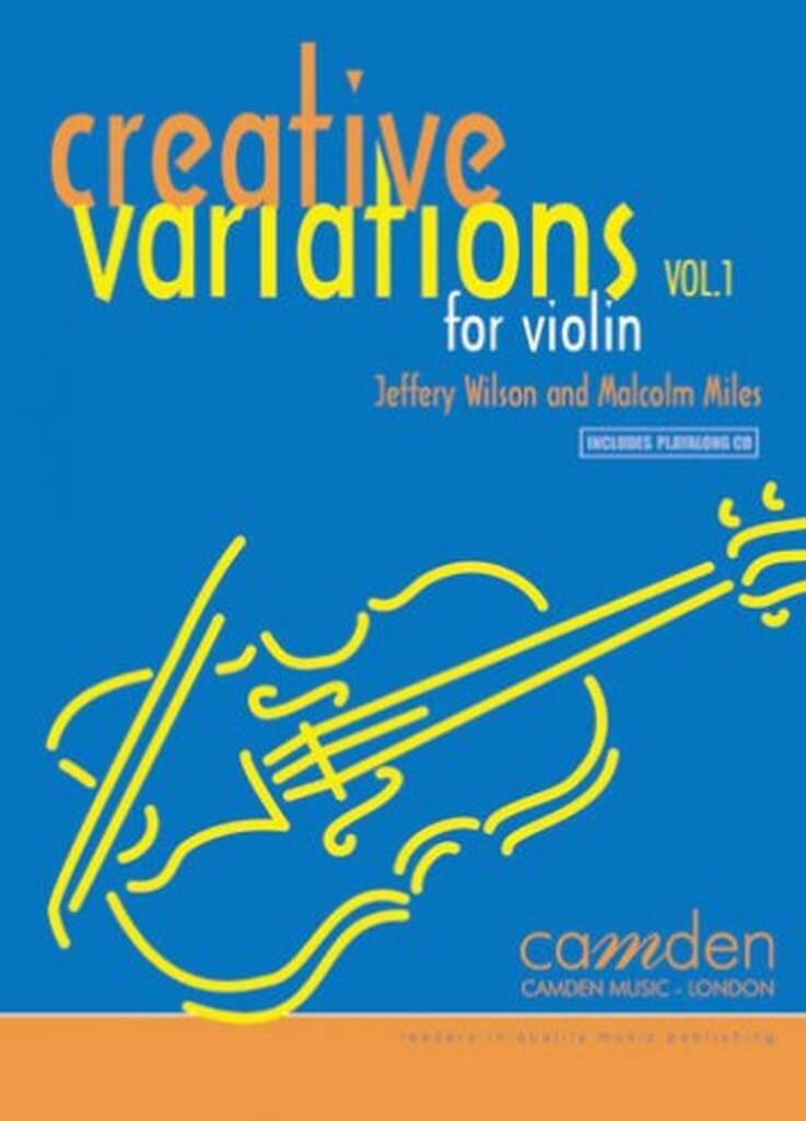 Malcolm Miles: Creative Variations Volume 1: Violon et Accomp.