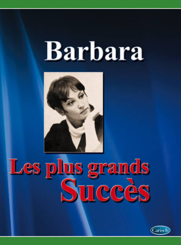 Les plus grands succès de Barbara: Piano, Voix & Guitare