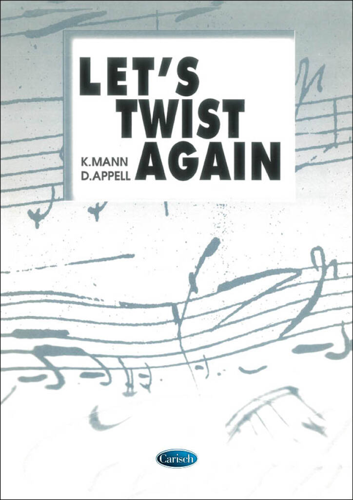 Let's Twist Again: Chant et Piano