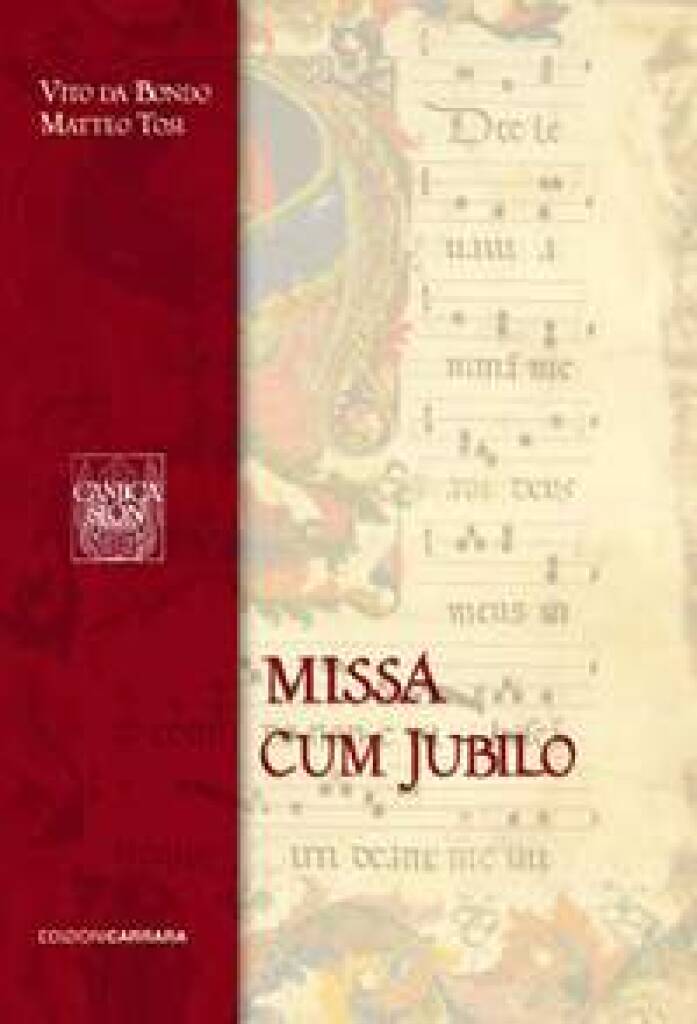 Matteo Tosi: Missa Cum Jubilo: Chœur Mixte et Piano/Orgue