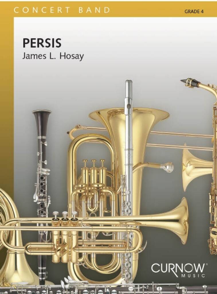 James L. Hosay: Persis: Orchestre d'Harmonie