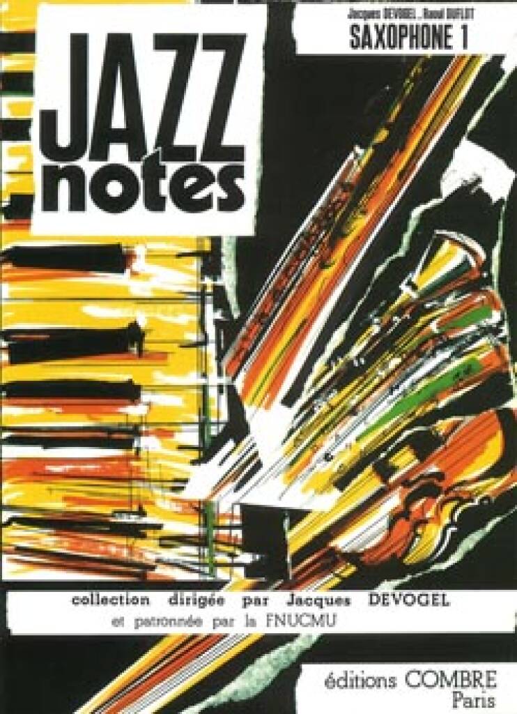Jacques Devogel: Jazz Notes Saxophone 1 : Tiffany - Lido: Saxophone