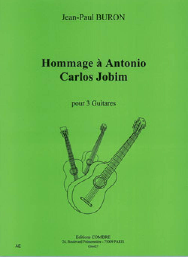 Jean-Paul Buron: Hommage à Antonio Carlos Jobim: Trio/Quatuor de Guitares