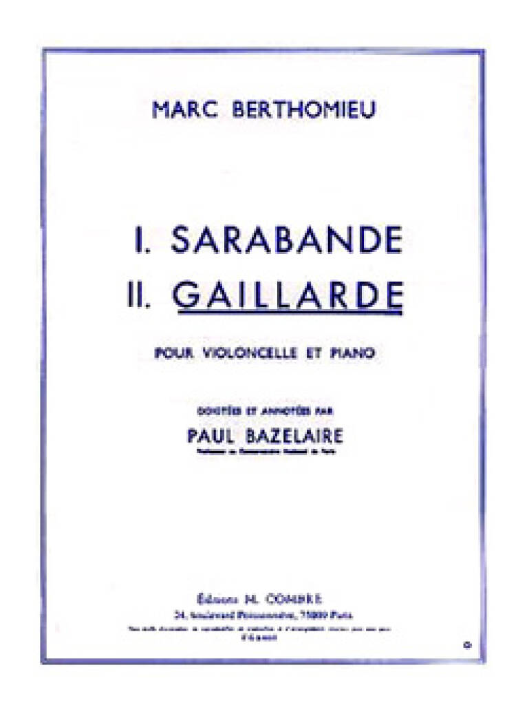 Marc Berthomieu: Gaillarde: Violoncelle et Accomp.