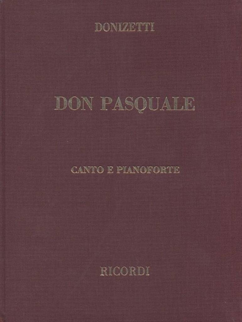 Gaetano Donizetti: Don Pasquale: Partitions Vocales d'Opéra