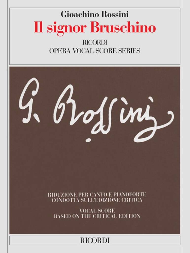 Gioachino Rossini: Il Signor Bruschino: Partitions Vocales d'Opéra