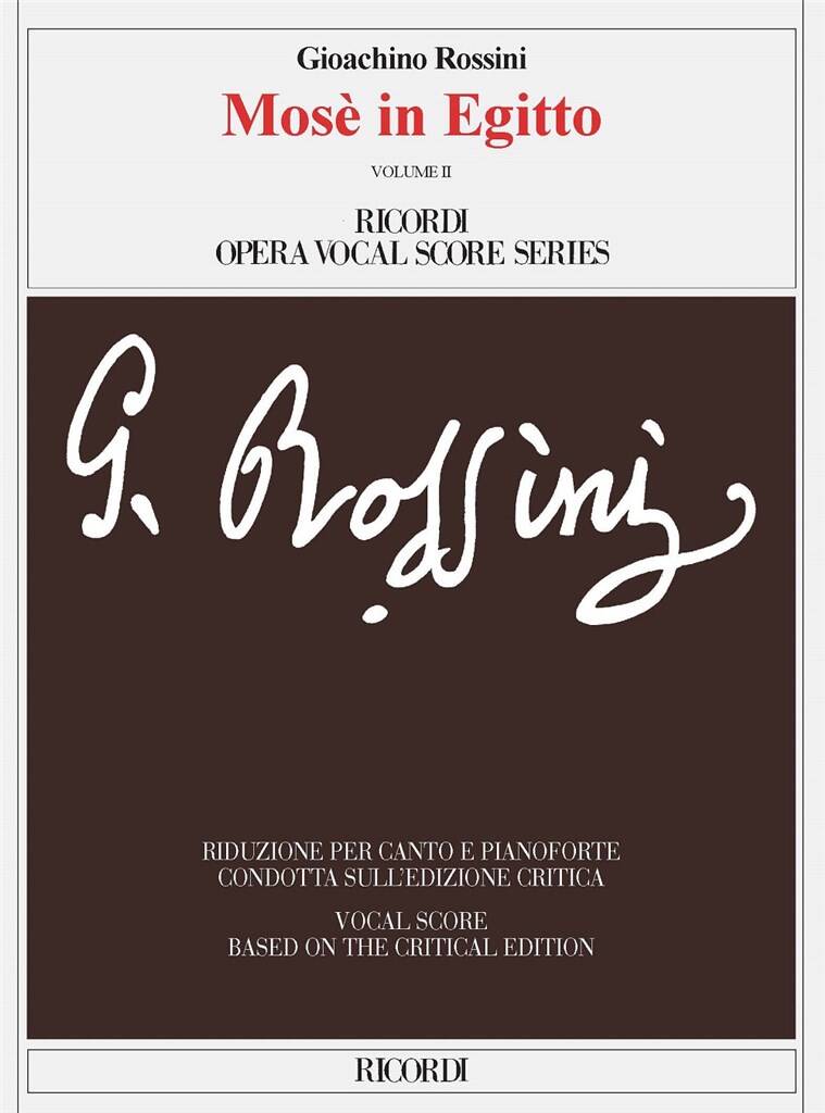 Gioachino Rossini: Mosè In Egitto (Volume 1 + 2): Partitions Vocales d'Opéra