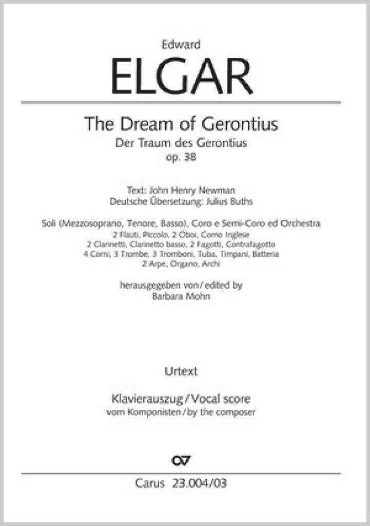 Edward Elgar: The Dream Of Gerontius: Chœur Mixte et Ensemble