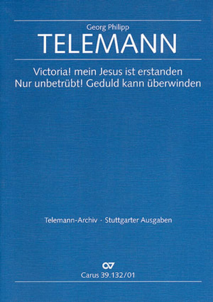 Georg Philipp Telemann: Victoria! mein Jesus ist erstanden: (Arr. Klaus Hofmann): Ensemble de Chambre