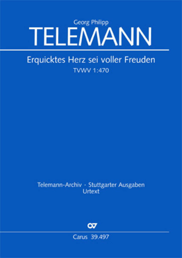 Georg Philipp Telemann: Erquicktes Herz, sei voller Freude: (Arr. Felix Schroeder): Ensemble de Chambre