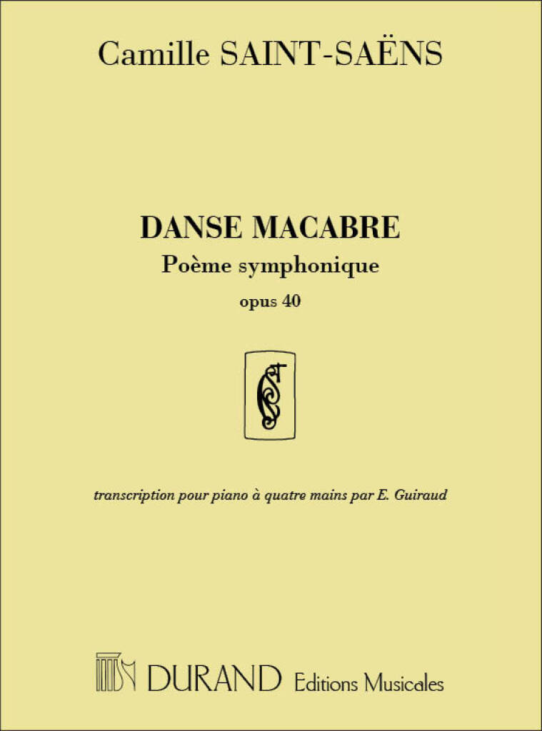 Camille Saint-Saëns: Danse Macabre Op. 40: Piano Quatre Mains