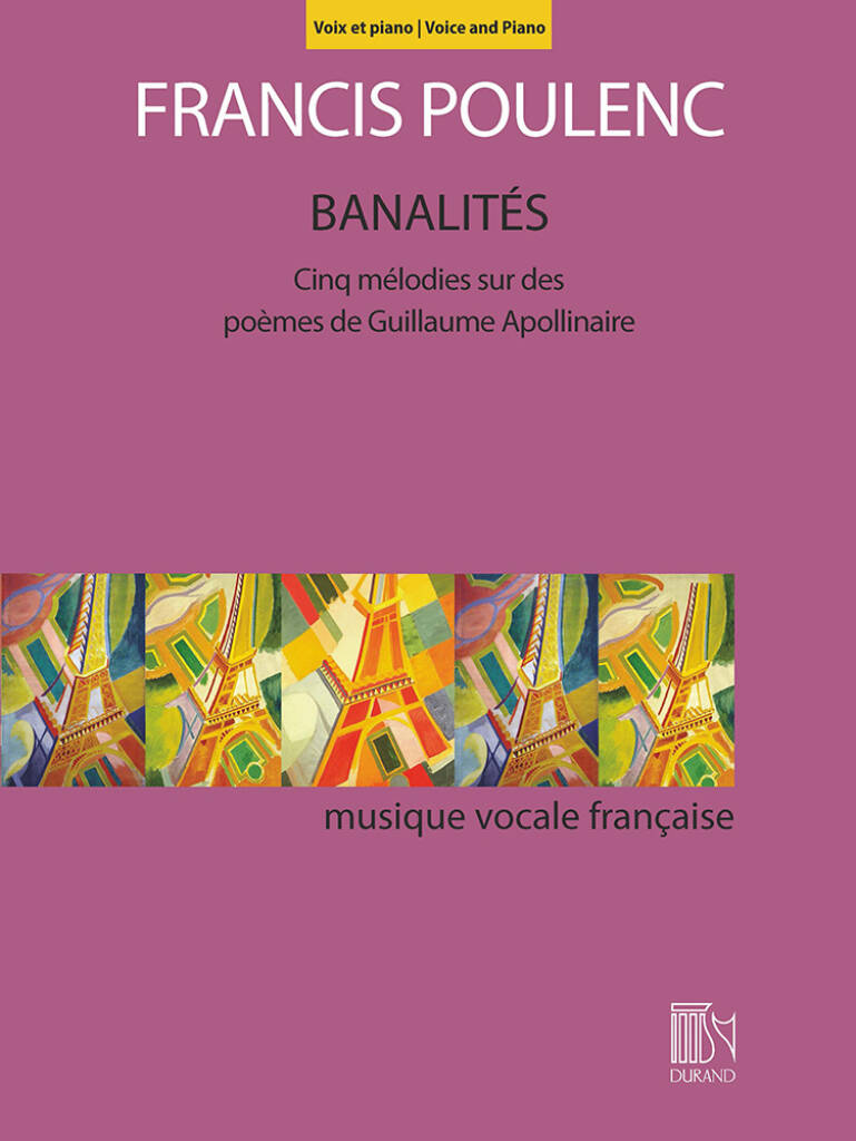 Francis Poulenc: Banalités: Chant et Piano