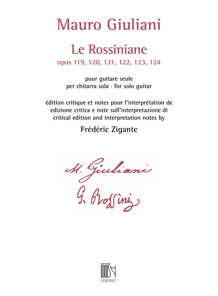 Mauro Giuliani: Le Rossiniane (opus 119, 120, 121, 122, 123, 124): Solo pour Guitare