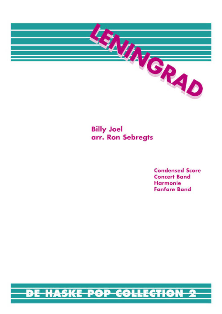 Billy Joel: Leningrad: (Arr. Ron Sebregts): Orchestre d'Harmonie