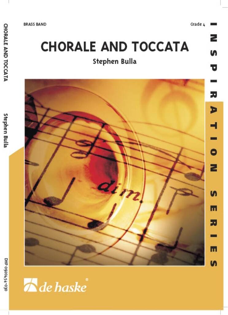 Stephen Bulla: Chorale and Toccata: Brass Band