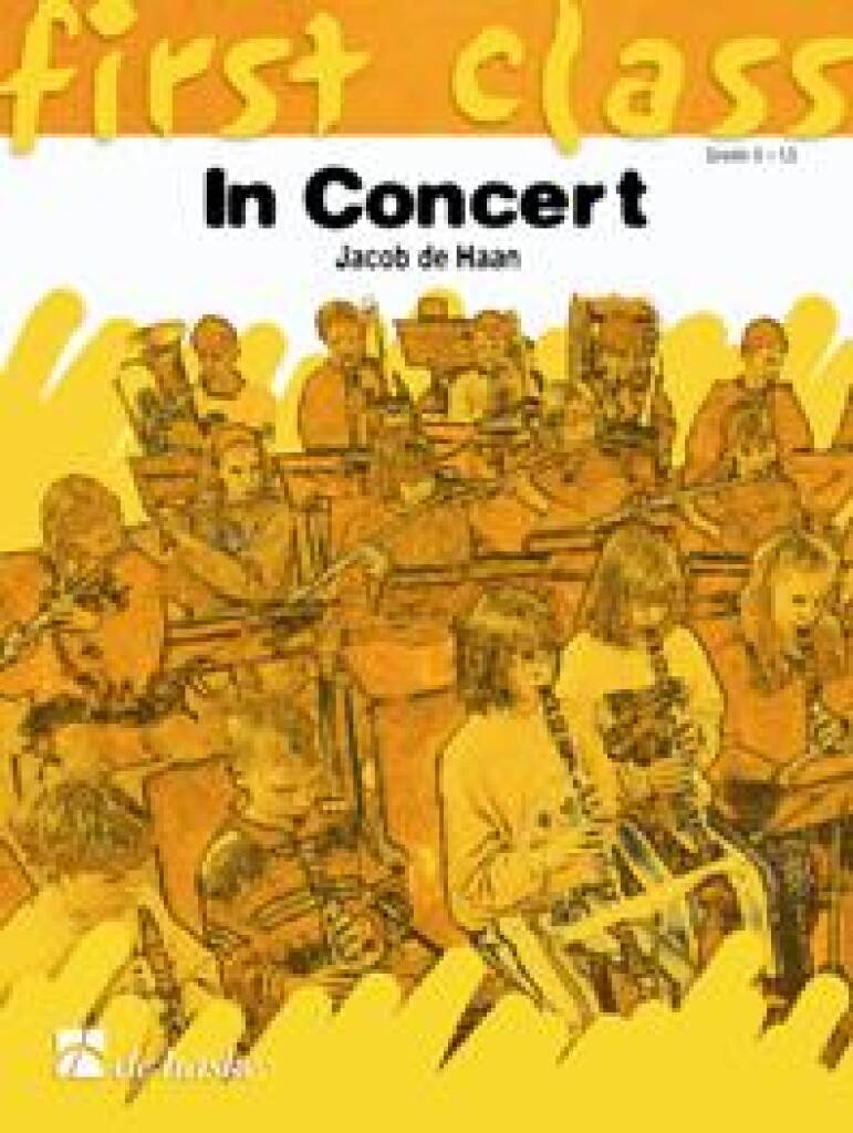 Jacob de Haan: In Concert ( 4 Bb TC ): Orchestre d'Harmonie