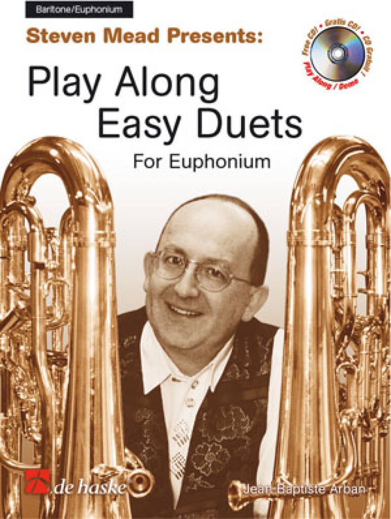 Steven Mead Presents: Play Along Easy Duets: Arr. (Jean-Baptiste Arban): Solo pour Baryton ou Euphonium