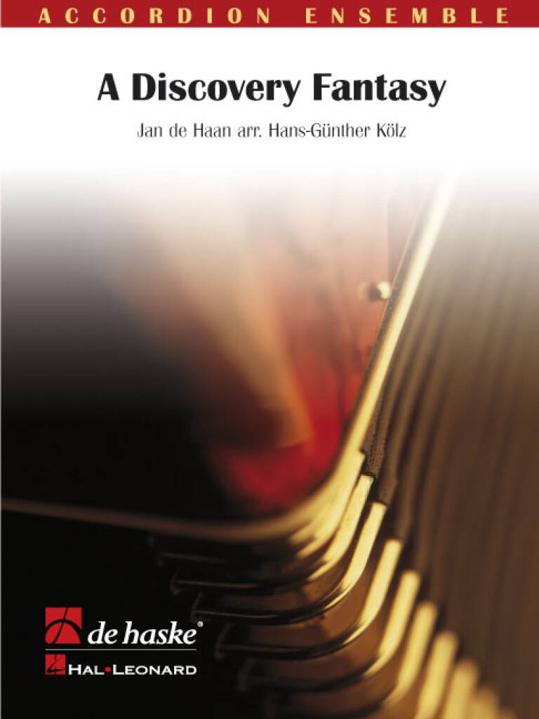 Jan de Haan: A Discovery Fantasy: (Arr. Hans-Günther Kölz): Accordéons (Ensemble)