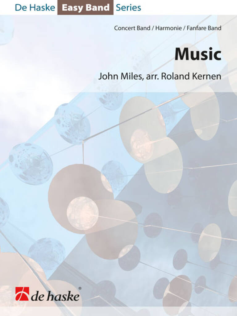 John Miles: Music: (Arr. Roland Kernen): Orchestre d'Harmonie