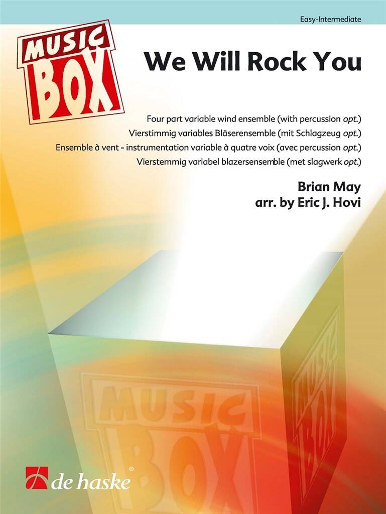 Brian May: We Will Rock You: Arr. (Eric J. Hovi): Ensemble à Instrumentation Variable