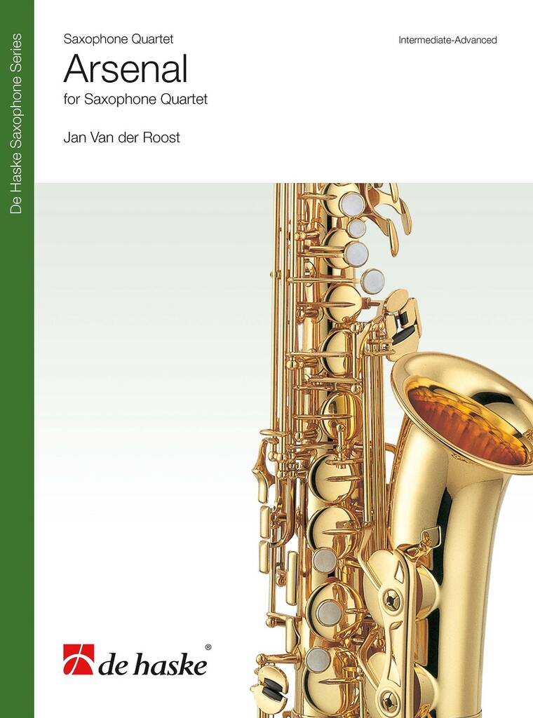 Jan van der Roost: Arsenal: Saxophones (Ensemble)
