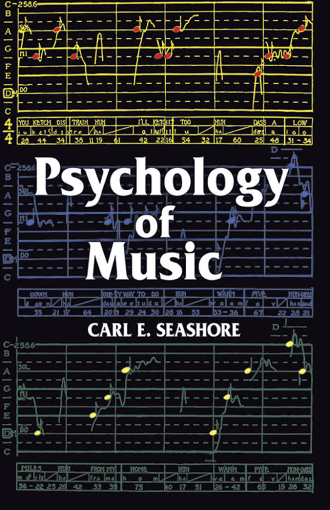 Carl E. Seashore: Psychology Of Music