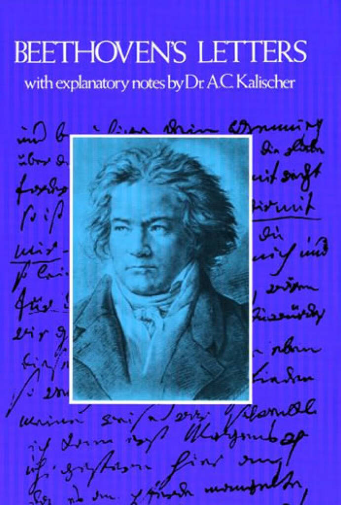 Alfred Christlieb Kalischer: Beethoven's Letters
