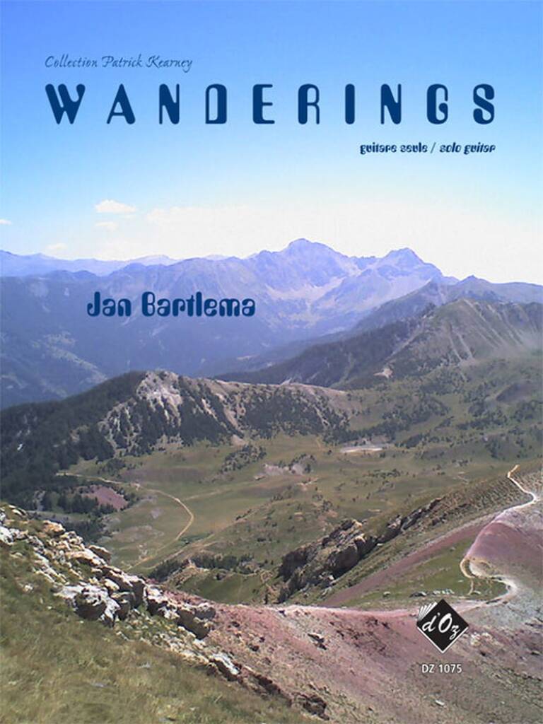 Jan Bartlema: Wanderings: Solo pour Guitare