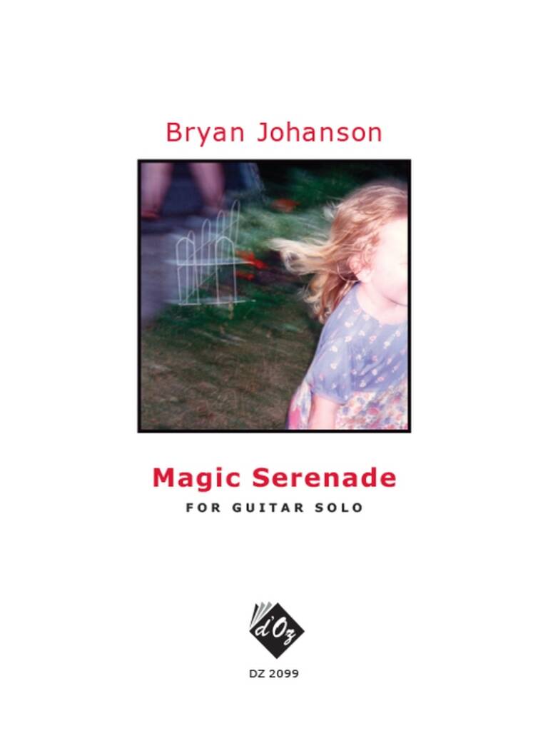 Bryan Johanson: Magic Serenade: Solo pour Guitare