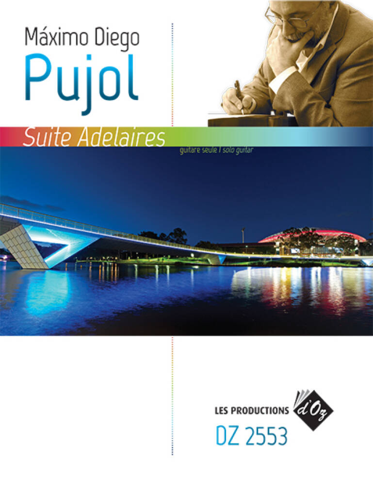 Maximo Diego Pujol: Suite Adelaires: Solo pour Guitare