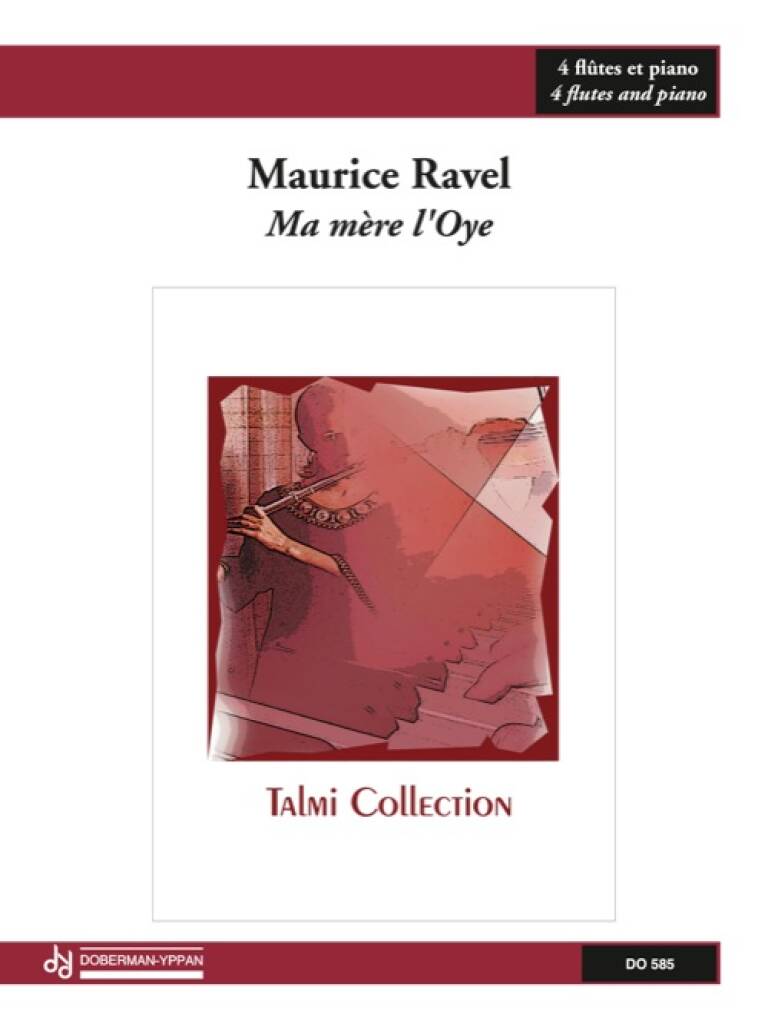 Maurice Ravel: Ma Mère L'Oye: Flûtes Traversières (Ensemble)
