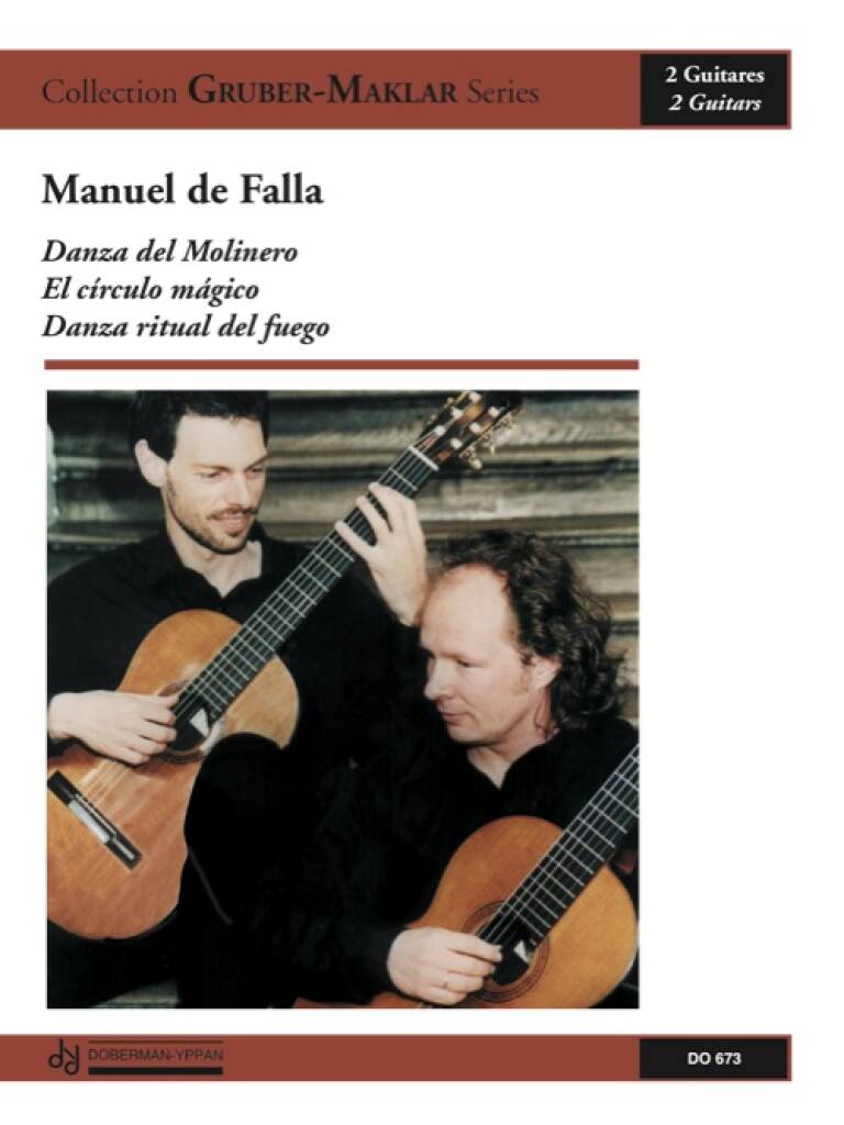 Manuel de Falla: Danza del Molinero, El Circulo Magico: Duo pour Guitares