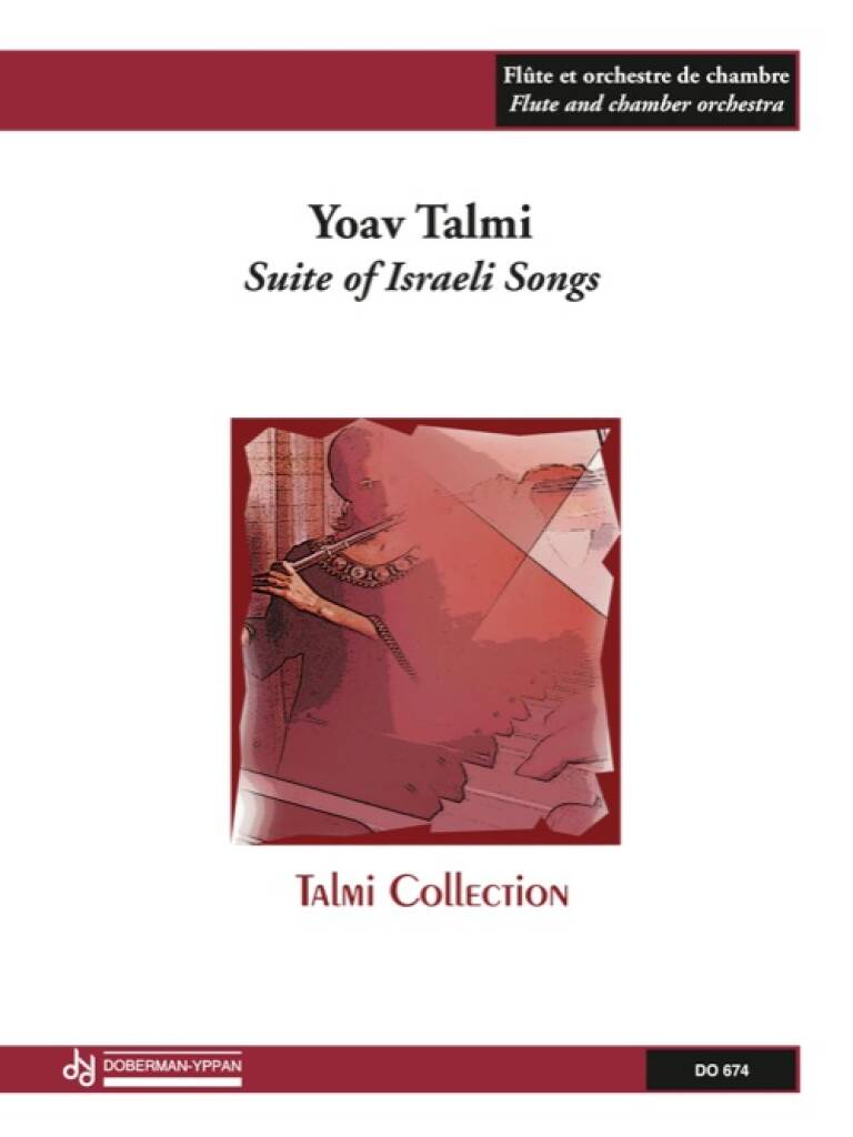 Yoav Talmi: Suite of Israeli Songs: Ensemble de Chambre