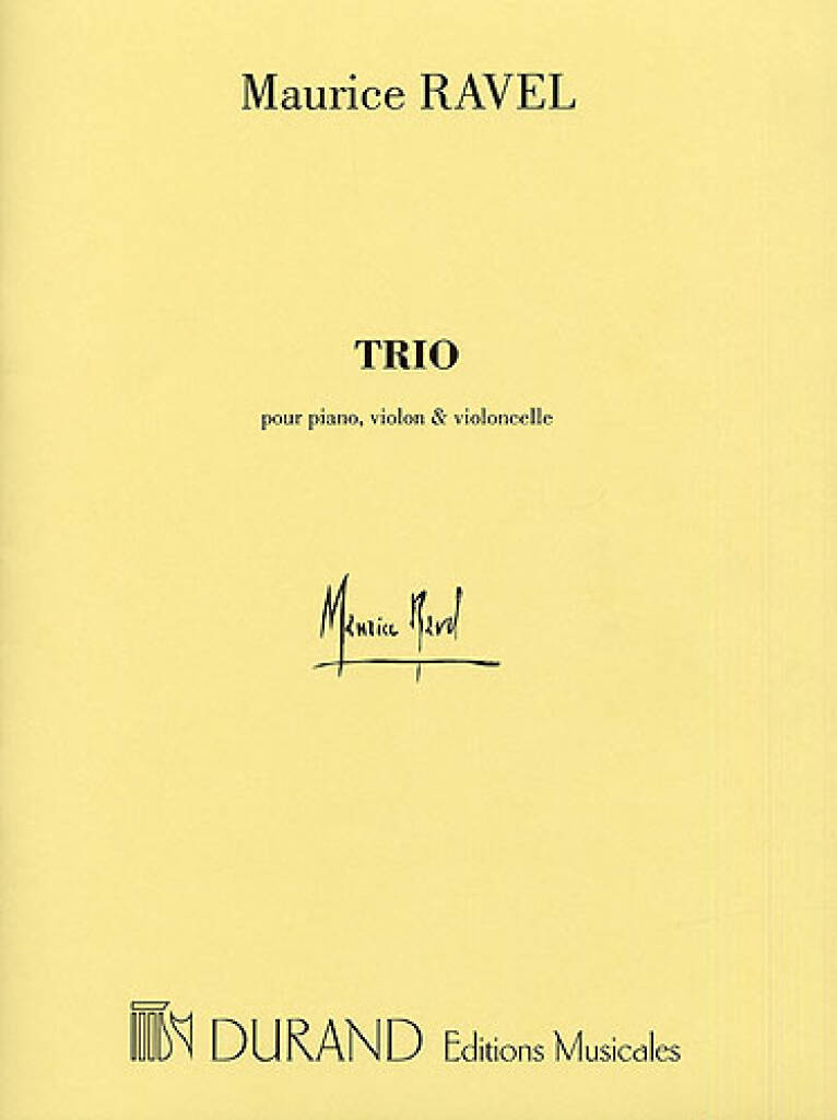 Maurice Ravel: Piano Trio: Ensemble de Chambre