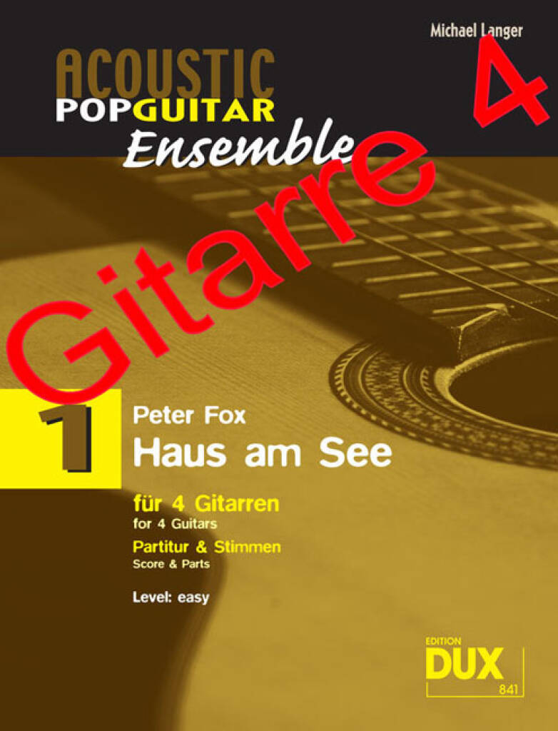 Michael Langer: Haus am See: Trio/Quatuor de Guitares