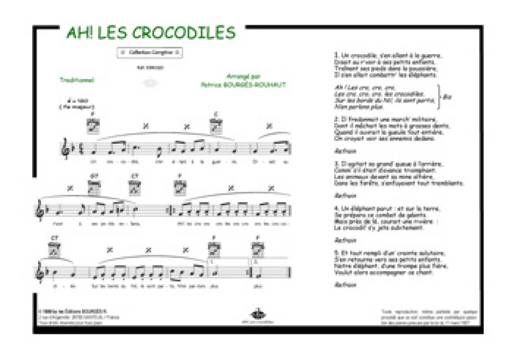 Ah les crocodiles: (Arr. Patrice Bourgès): Piano, Voix & Guitare