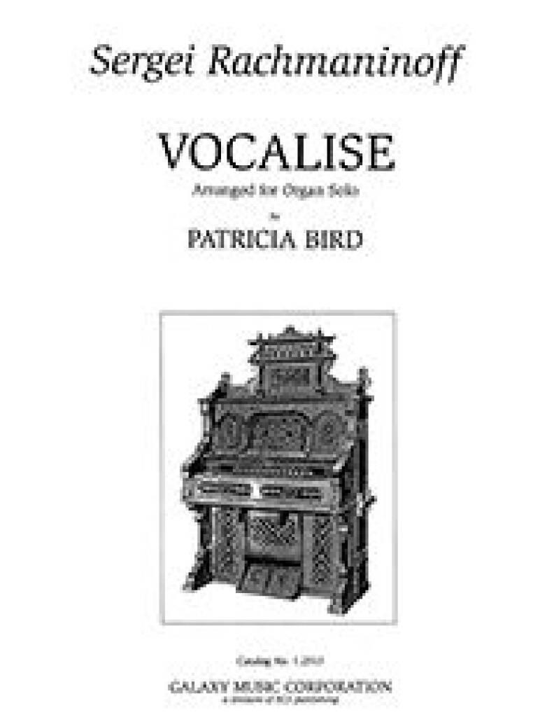 Sergei Rachmaninov: Vocalise: Orgue