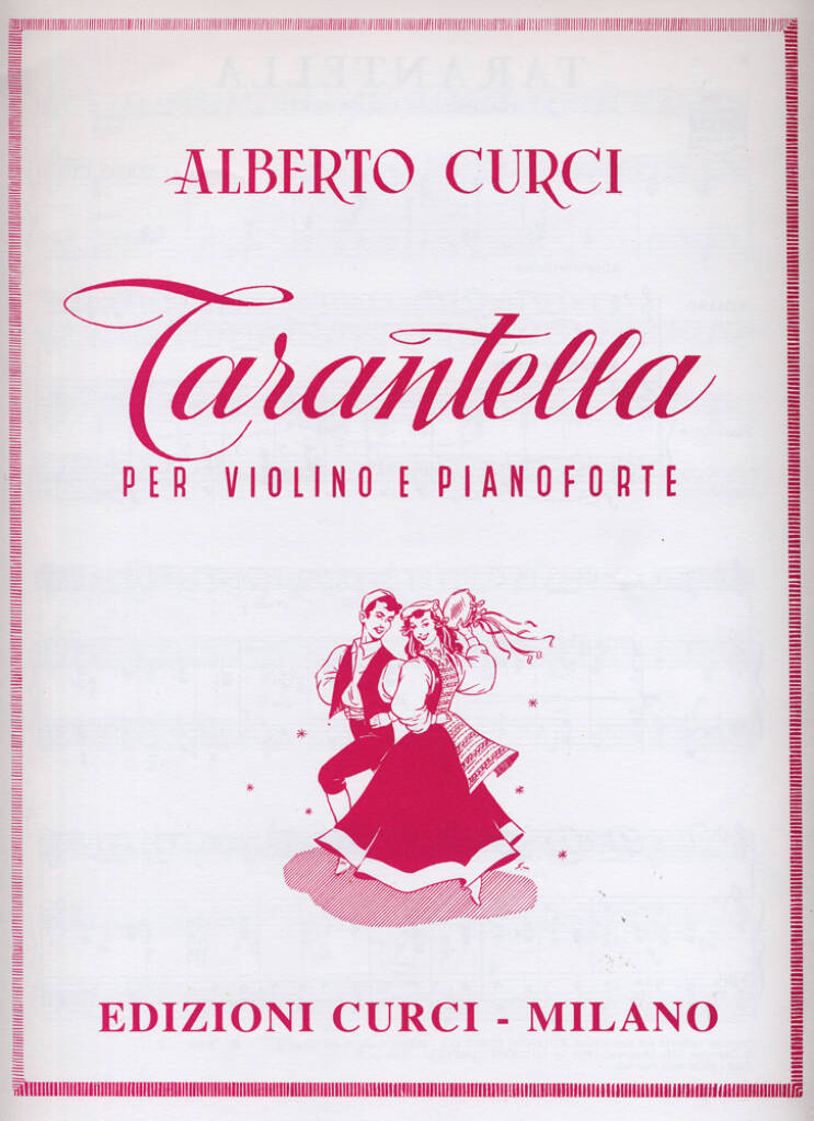 Alberto Curci: Tarantella: Violon et Accomp.