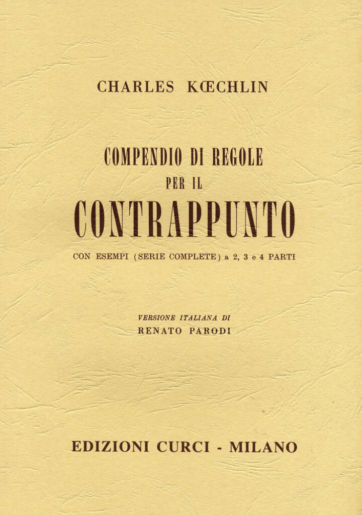 Charles Koechlin: Compendio Di Regole Per Il Contrappunto