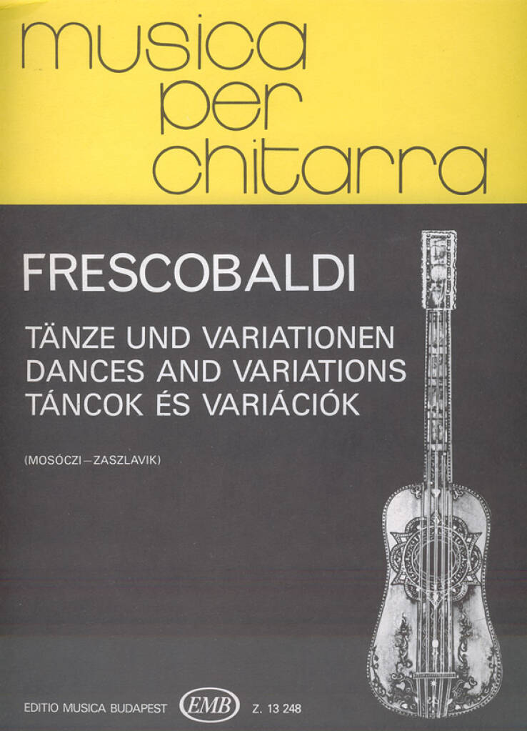 Girolamo Frescobaldi: Tänze und Variationen: Solo pour Guitare