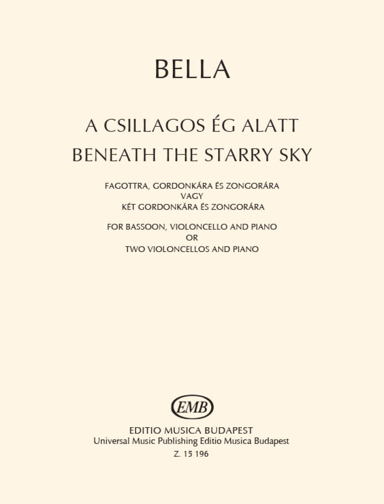 Máté Bella: Beneath the Starry Sky: Ensemble de Chambre
