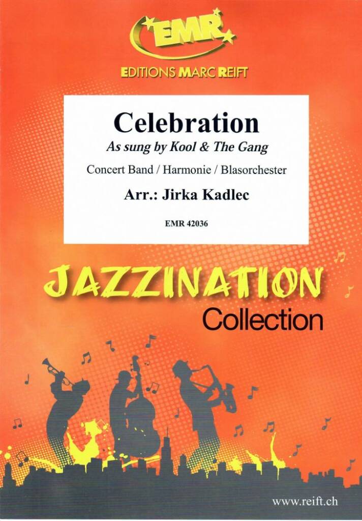 Celebration: (Arr. Jirka Kadlec): Orchestre d'Harmonie