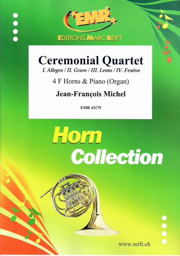 Jean-Francois Michel: Ceremonial Quartet: Ensemble de Chambre