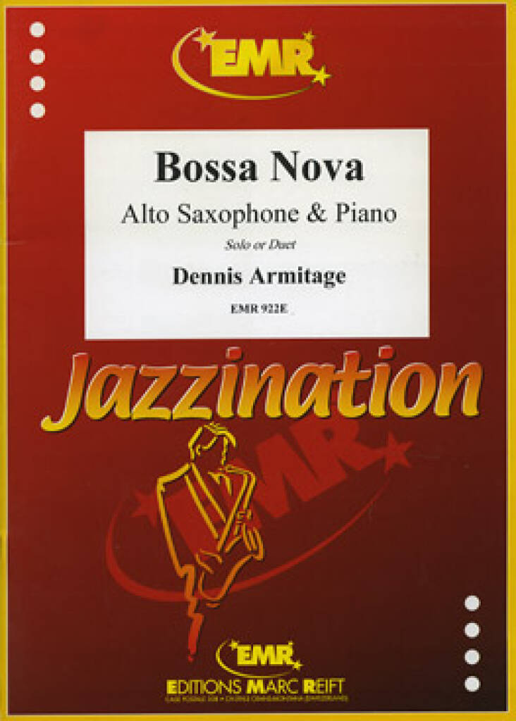Dennis Armitage: Bossa Nova: Saxophone Alto et Accomp.
