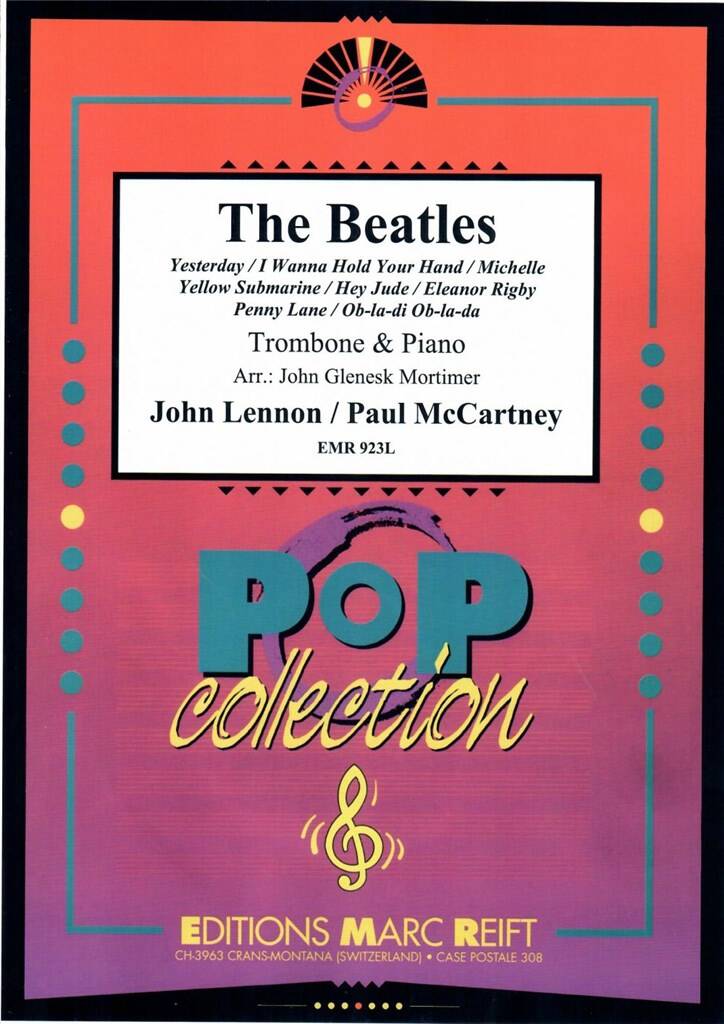 The Beatles: 8 Greatest Hits: (Arr. John Glenesk Mortimer): Trombone et Accomp.