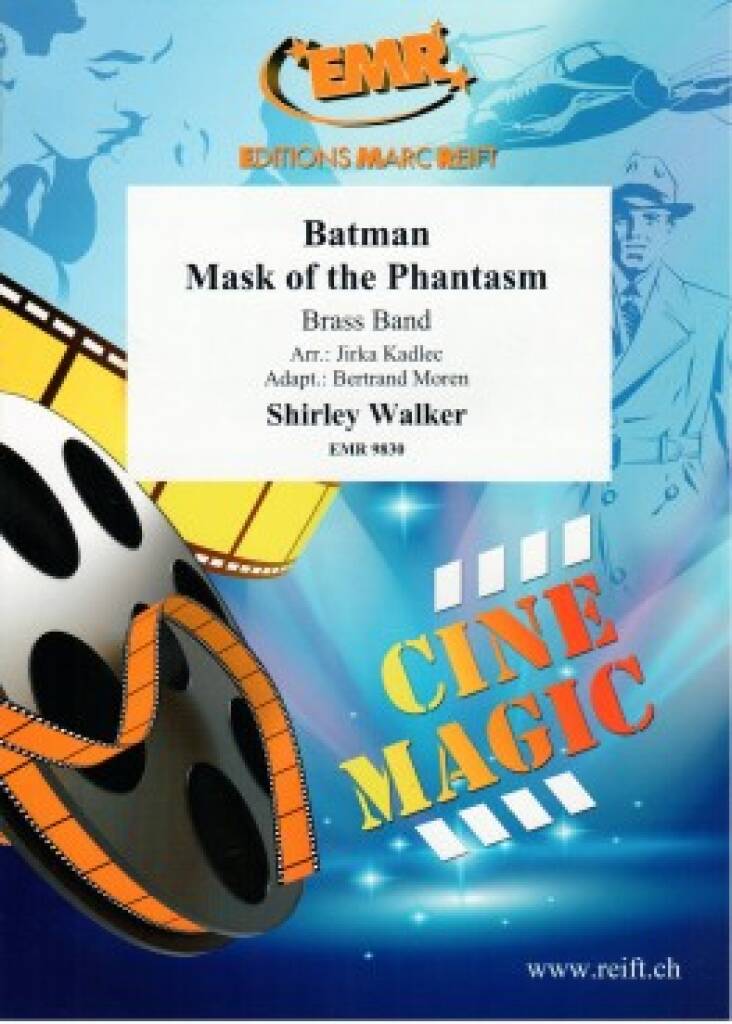 Shirley Walker: Batman: Mask of the Phantasm: (Arr. Jirka Kadlec): Brass Band