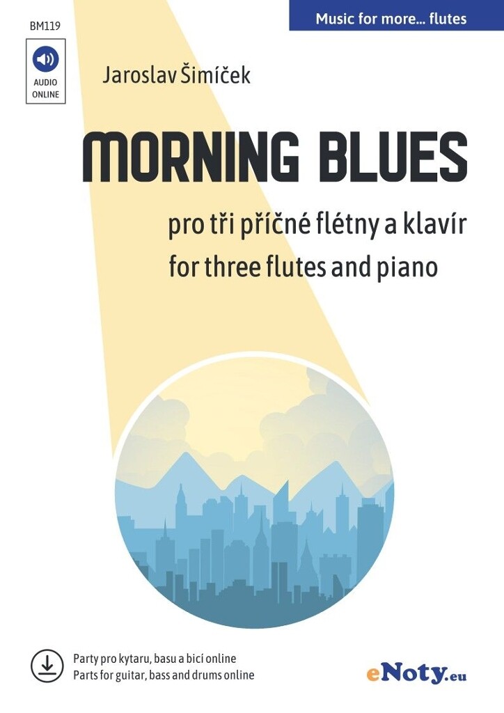 Jaroslav Simicek: Morning Blues: Flûtes Traversières (Ensemble)
