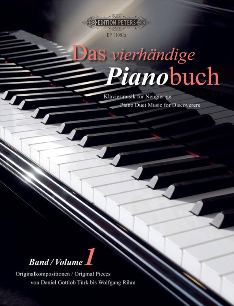 Das vierhändige Pianobuch 1: Piano Quatre Mains